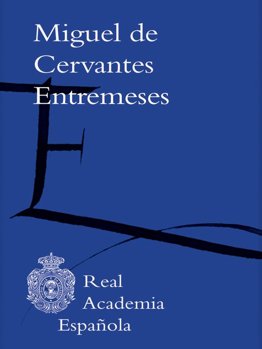 Title details for Entremeses (Adobe PDF) by Miguel de Cervantes - Available